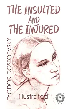 the insulted and the injured book cover image