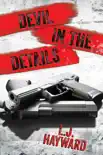 Devil in the Details synopsis, comments