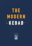 The Modern Kebab synopsis, comments