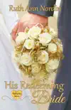 His Redeeming Bride synopsis, comments