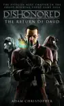 Dishonored - The Return of Daud synopsis, comments