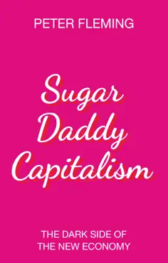 sugar daddy capitalism imagen de la portada del libro