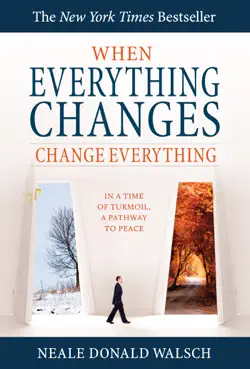 when everything changes, change everything book cover image