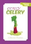 Curly Celery synopsis, comments