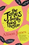 The Jones Family Food Roster sinopsis y comentarios