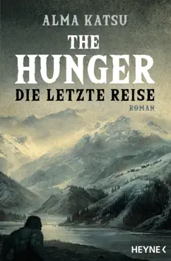 the hunger - die letzte reise book cover image