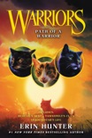 Warriors: Path of a Warrior book summary, reviews and download