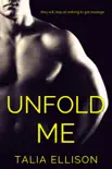 Unfold Me synopsis, comments