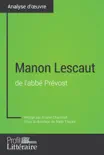 Manon Lescaut de l'abbé Prévost (Analyse approfondie) sinopsis y comentarios