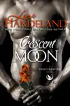 Crescent Moon synopsis, comments