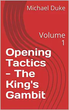 chess opening tactics - the king's gambit book cover image