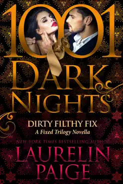 dirty filthy fix: a fixed trilogy novella book cover image