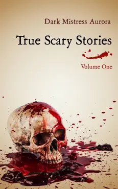 true scary stories: volume one book cover image