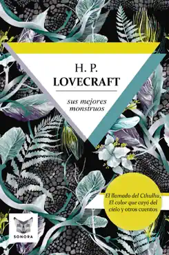 h.p. lovecraft, sus mejores monstruos imagen de la portada del libro