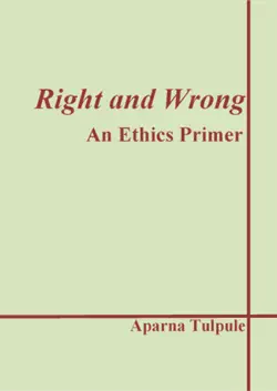right and wrong: an ethics primer book cover image