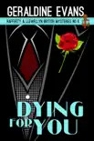 Dying for You synopsis, comments