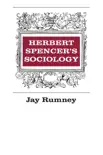 Herbert Spencer's Sociology sinopsis y comentarios