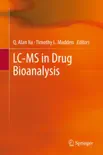 LC-MS in Drug Bioanalysis synopsis, comments