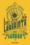 Das Labyrinth von London synopsis, comments