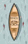 Kings of the Yukon sinopsis y comentarios