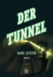 Der Tunnel sinopsis y comentarios