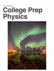 College Prep Physics synopsis, comments