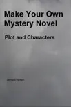 Make Your Own Mystery Novel synopsis, comments
