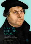 Martin Luther's Legacy sinopsis y comentarios
