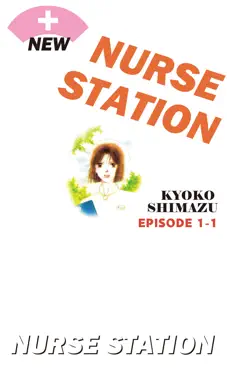 new nurse station episode 1-1 book cover image