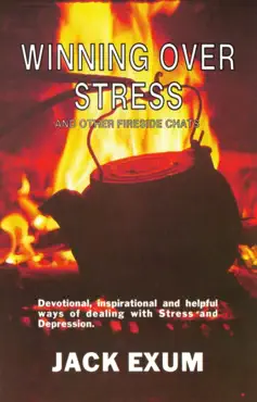 winning over stress and other fireside chats book cover image