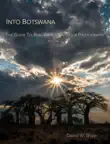 Into Botswana synopsis, comments