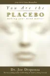 You Are the Placebo synopsis, comments
