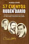 57 cuentos de Rubén Darío sinopsis y comentarios
