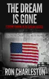 The Dream is Gone Economic Survival in 21st Century America synopsis, comments