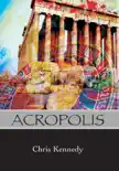 Acropolis synopsis, comments