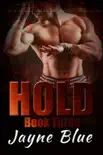 Hold Book 3 synopsis, comments