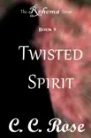 Twisted Spirit synopsis, comments