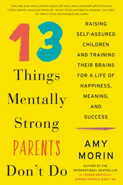 13 things mentally strong parents don't do book cover image