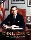 John L. Loeb Jr. synopsis, comments