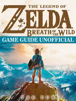 the legend of zelda breath of the wild game guide unofficial book cover image