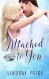 Attached to You synopsis, comments