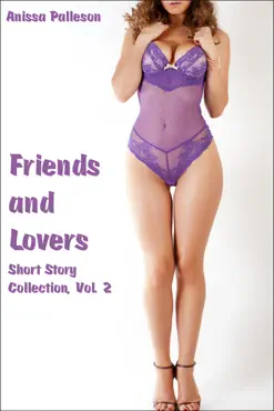 friends and lovers, short story collection vol. 2 book cover image