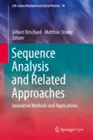 Sequence Analysis and Related Approaches book summary, reviews and download