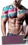 Once Upon A Real Good Time e-book