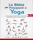 La Bibbia per Principianti di Yoga sinopsis y comentarios