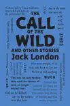 The Call of the Wild and Other Stories synopsis, comments