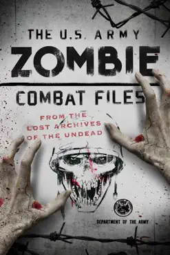 the u.s. army zombie combat files book cover image