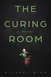 The Curing Room synopsis, comments