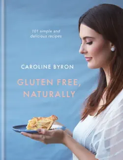 gluten free, naturally book cover image