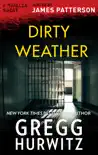 Dirty Weather synopsis, comments
